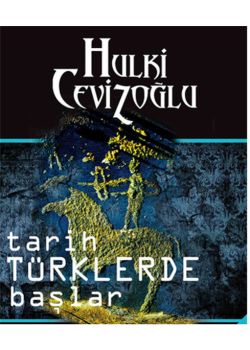 Tarih Türklerde Başlar