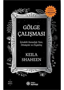 Gölge Çalışması - İçindeki Karanlığı Tanı Dönüştür ve Özgürleş