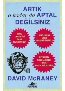 Artık O Kadar da Aptal Değilsiniz