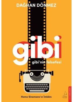 Gibi'nin Felsefesi