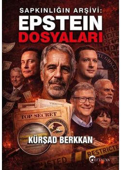 Sapkınlığın Arşivi: Epstein Dosyaları