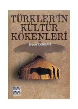 Türkler'in Kültür Kökenleri