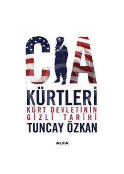 CIA Kürtleri Tuncay Özkan