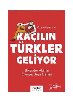 Kacilin Türkler Geliyor  Özlem Kumrular