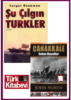 Şu Çılgın Türkler ve Çanakkale (2 Kitap Birarada)