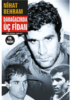 Darağacında Üç Fidan