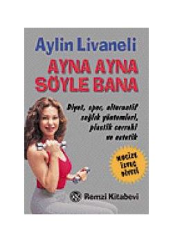 Ayna Ayna Söyle Bana