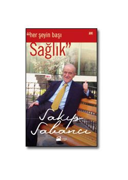 Her Şeyin Başı Sağlık  Ölümünden Önceki Son Kitabı