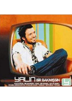 Bir Bakmissin Yalin (CD)
