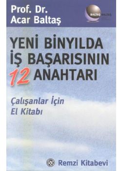 Yeni Binyilda is Basarisinin 12 Anahtari