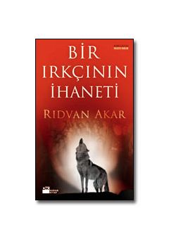 Bir Irkcinin Ihaneti