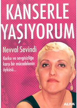 Kanserle Yasiyorum