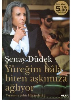 Yüregim Hala Biten Askimizia Agliyor