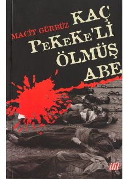 Kac Pekeke'li Ölmüs Abe