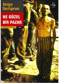 Ne Güzel Bir Pazar Jorge Semprun