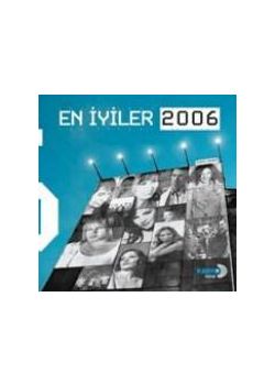 En Iyiler 2006 Cesitli Sanatcilar