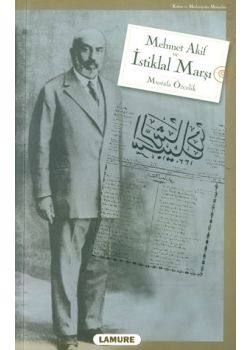 Mehmet Akif ve İstiklal Marşı
