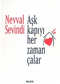 Ask Kapiyi Her Zaman Calar