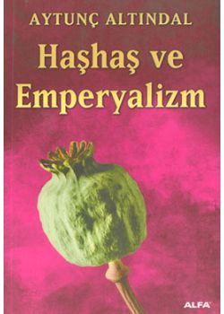 Haşhaş ve Emperyalizm 
