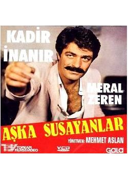 Aska Susayanlar Kadir Inanir