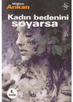 Kadın Bedenini Soyarsa