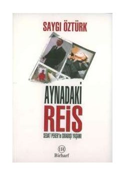 Aynadaki Reis