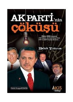 Ak Parti'nin Cöküsü