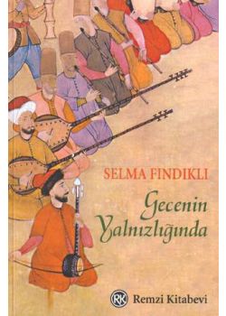Gecenin Yalnizliginda