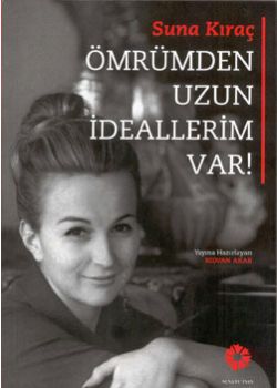 Ömrümden Uzun Ideallerim Var