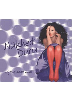 Gece Saat Oniki Nükhet Duru