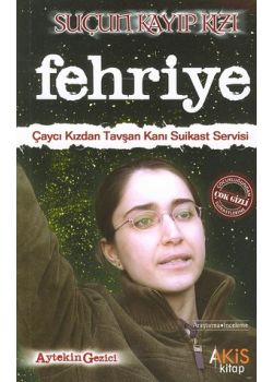 Sucun Kayip Kizi Fehriye