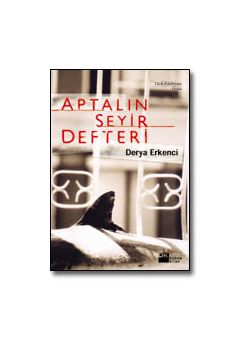 Aptalın Seyir Defteri