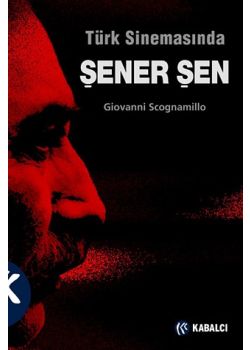 Türk Sinemasında Şener Şen