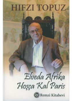 Elveda Afrika Hoscakal Paris