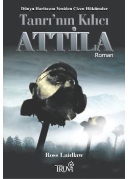 Tanrı'nın Kılıcı Atilla