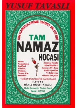 Dinimin Direği Namaz  Tam Namaz Hocası  Namaz Kılmayı Öğreten Kitap Namaz Sureleri ve Duaları