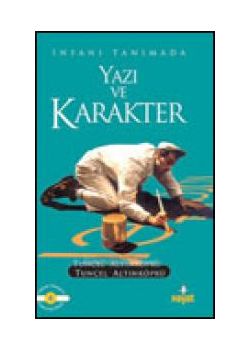 Insan Tanimada  Yazi ve Karakter