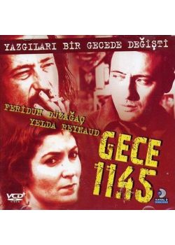Gece 11:45 (VCD) Feridun Düzagac