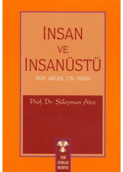 İnsan ve İnsanüstü Varlıklar