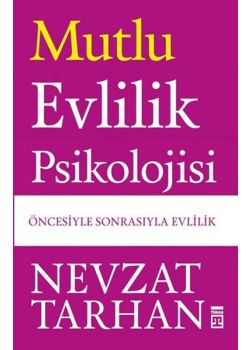 Mutlu Evlilik Psikolojisi 
