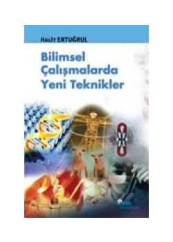 Bilimsel Calismalarda Yeni Teknikler