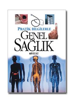 Pratik Bilgilerle Genel Saglik