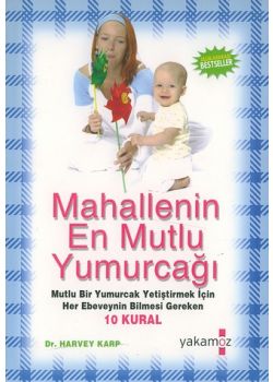 Mahallenin En Mutlu Yumurcağı
