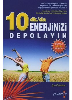 10 Dakikada Enerjinizi Depolayin