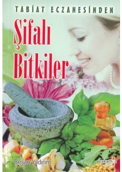 Tabiat Eczanesinden  Sifali Bitkiler
