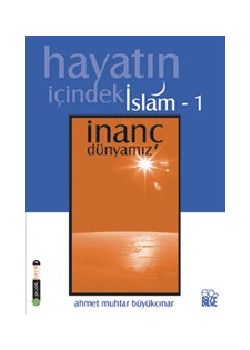 Hayatin Icindeki Islam (3 Cilt)