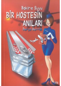 Bir Hostesin Anıları