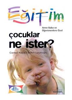 Çocuklar Ne İster?