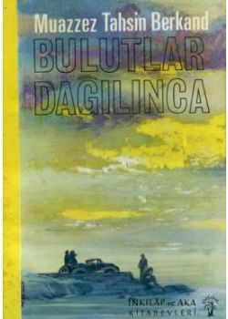 Bulutlar Dağılınca