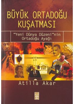 Büyük Ortadogu Kusatmasi